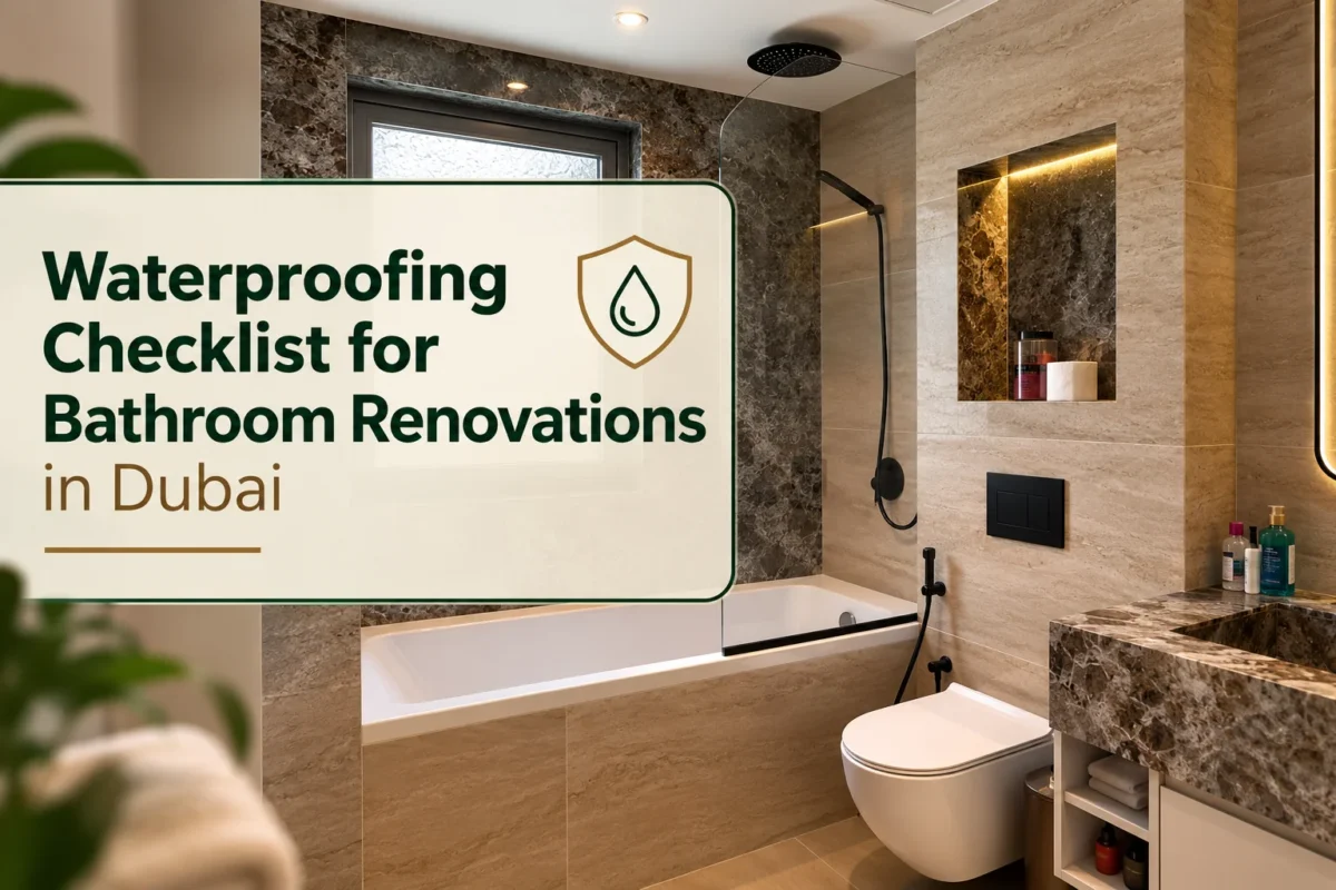 Home Master Dubai: Waterproofing Checklist for Bathroom Renovations
