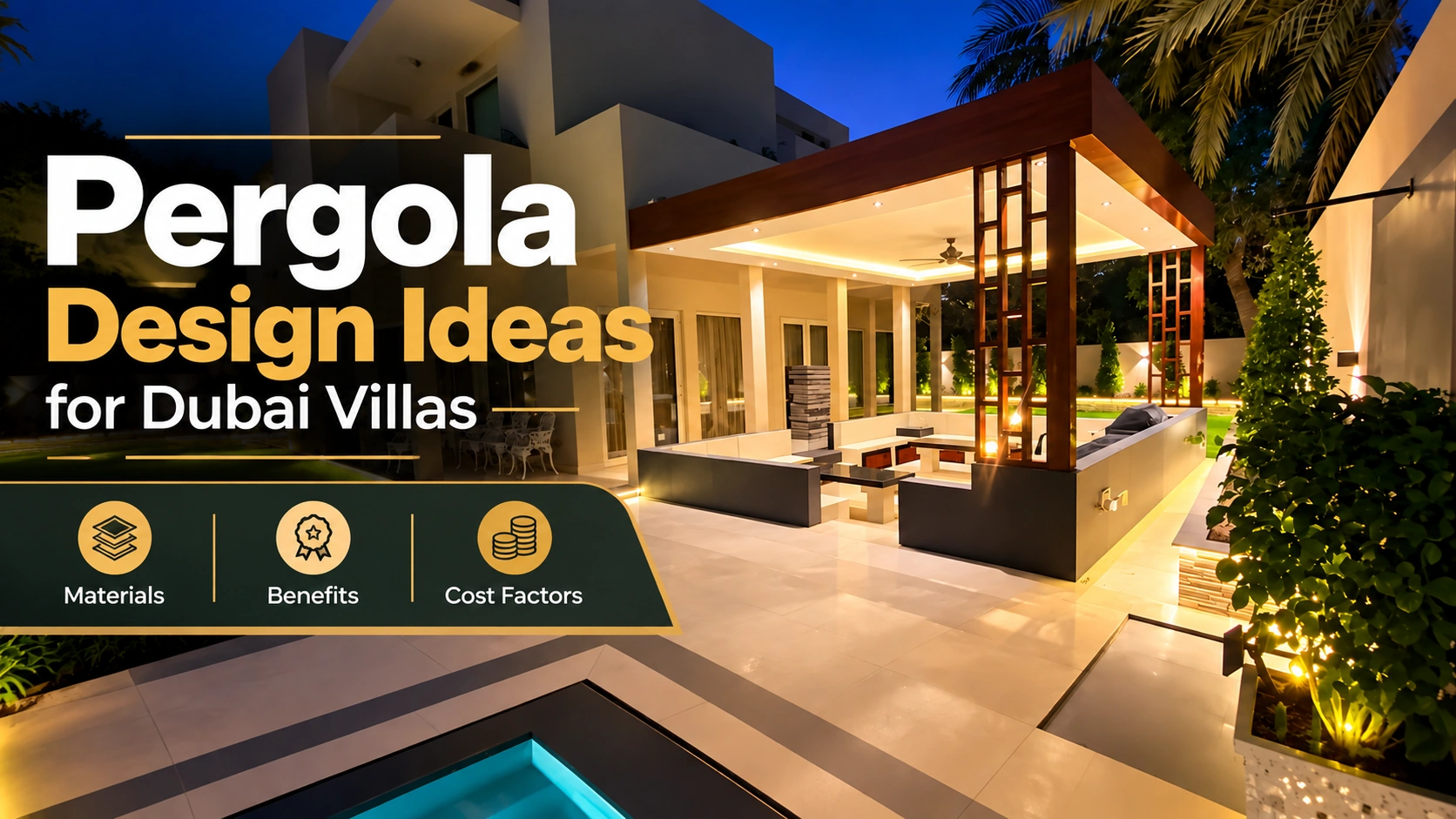 Pergola design ideas for Dubai villas with a modern outdoor living area